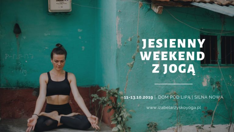 Jesienny weekend z jogą