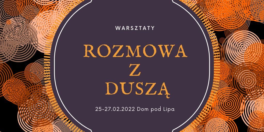 Rozmowa z duszą Moc Miłości