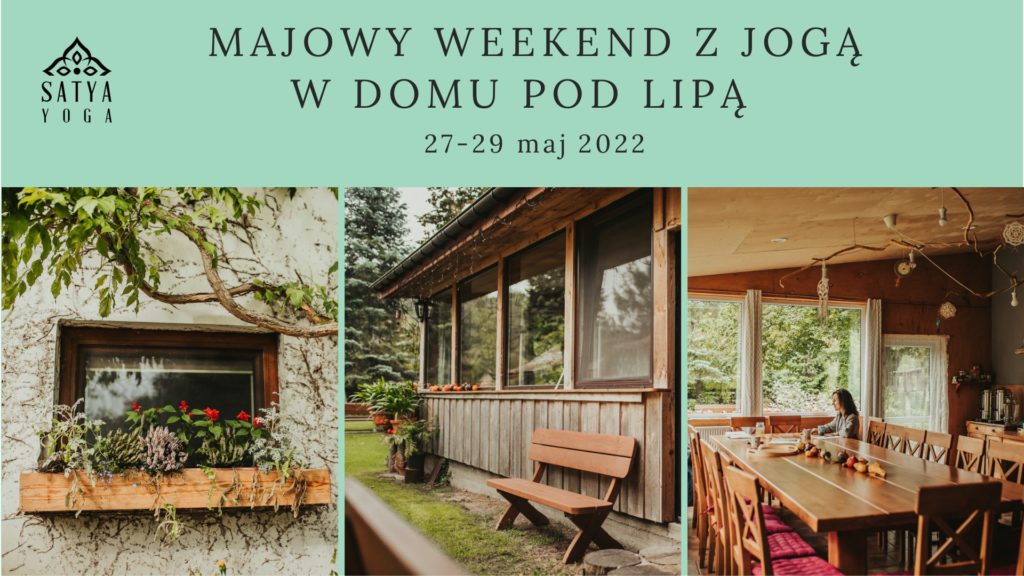 Majowy weekend z joga Satya