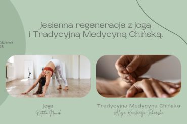 Jesienna regeneracja z jogą i TMC