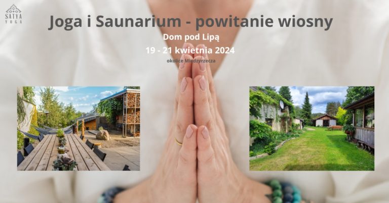 Joga i saunarium powitanie wiosny 2024