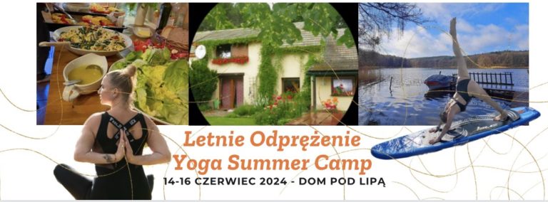 Letnie odprężenie yoga camp 2024