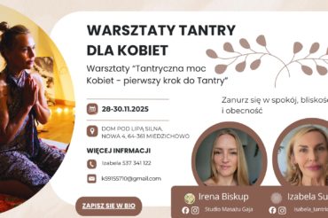 Tantryczna Moc Kobiet – 1. krok do Tantry