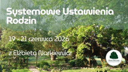 Ustawienia Rodzin Elzbieta Narkiewicz 19-21 czerwca 2026