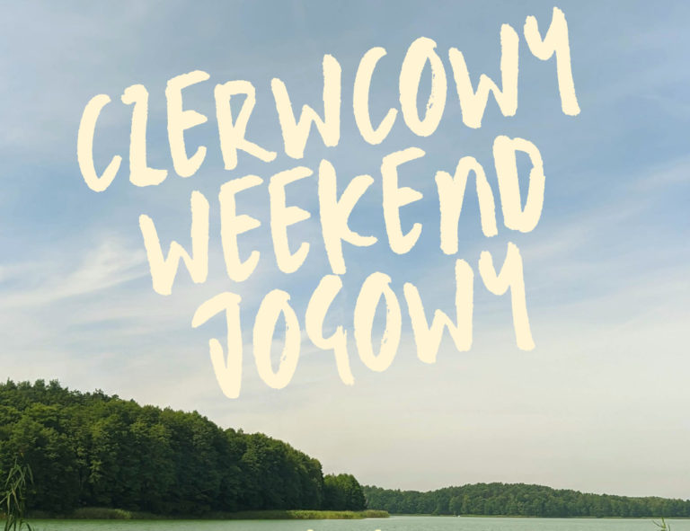 Czerwcowy wyjazd jogowy 2025