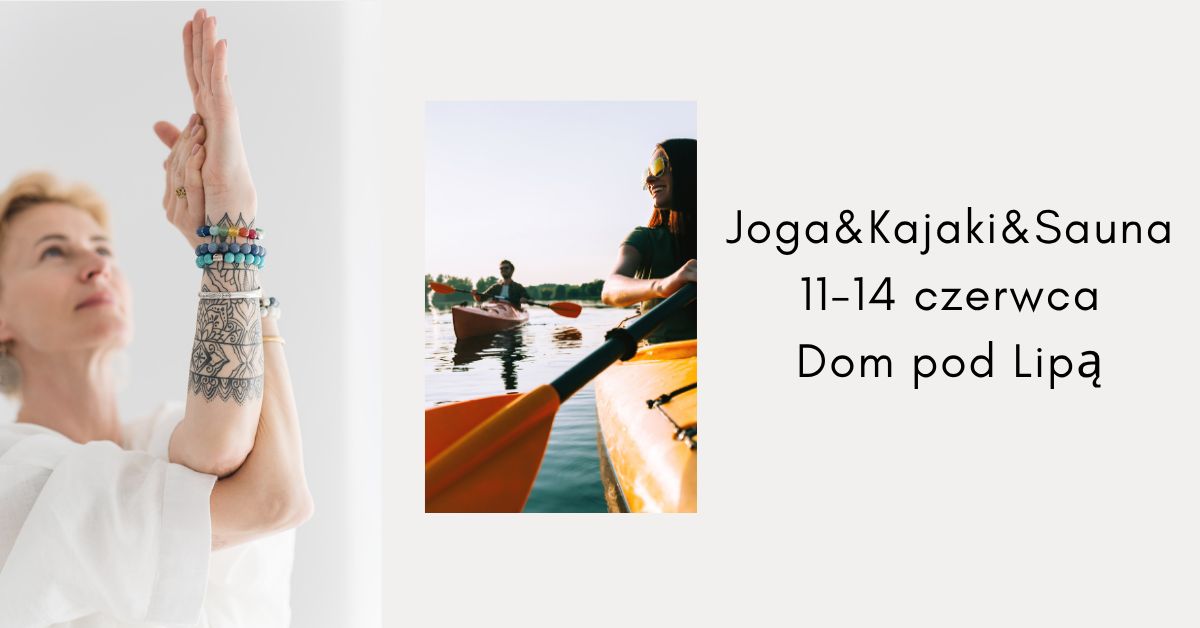 Joga kajaki i sauna 2026 czerwiec